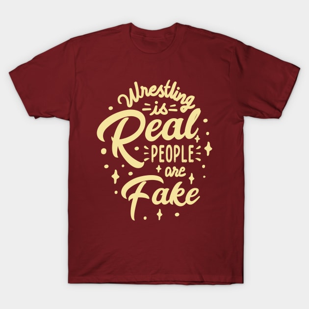 Wrestling Reality Tee T-Shirt by Vectographers